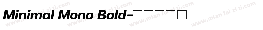 Minimal Mono Bold字体转换